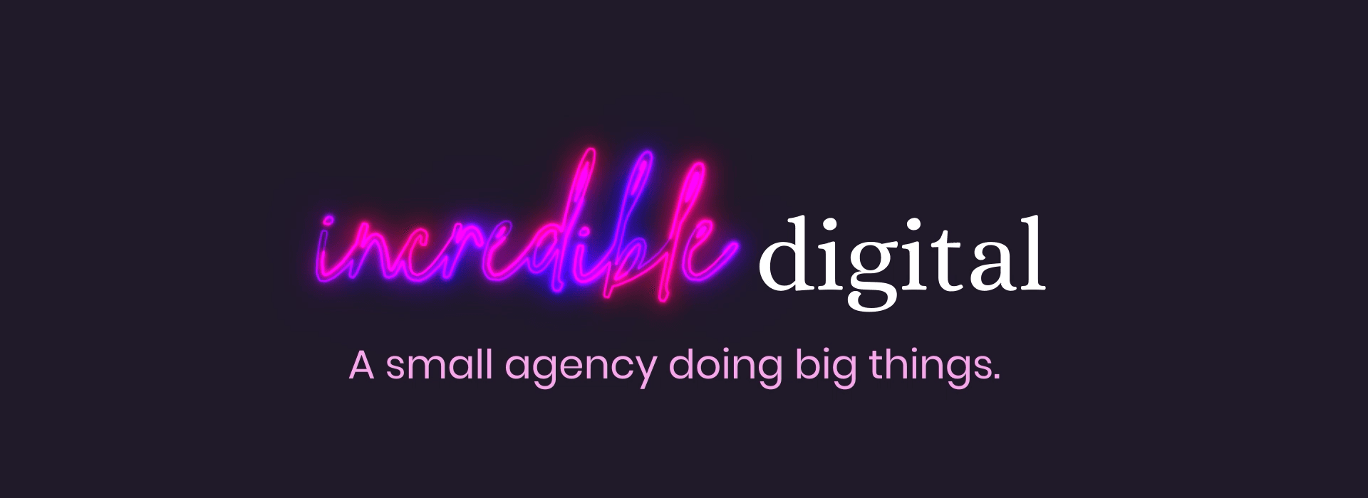 Your incredible digital partner